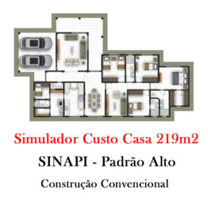 simulador custo construção casa 219m2